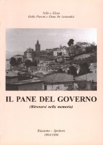 Il Pane del Governo. Di Elena De Leonardis e Nello Pieroni.