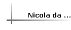 Nicola da ...
