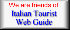 We are friends of Italian Tourist Web Guide
