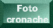 Foto-Cronache